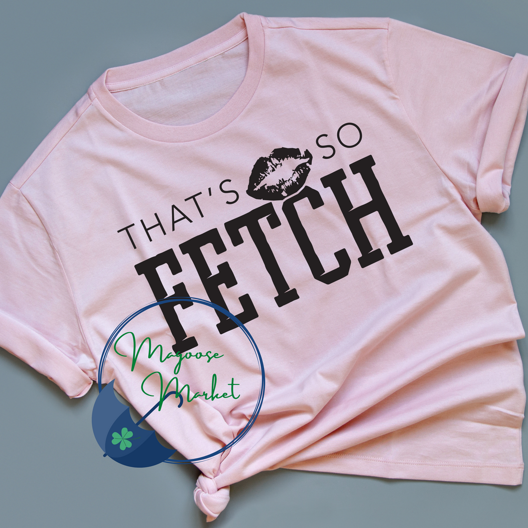 YOUTH Thats so fetch-Everyday