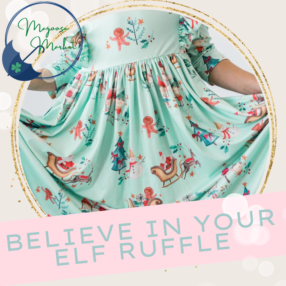 MILA and ROSE-Believe in your Elf-Ruffles