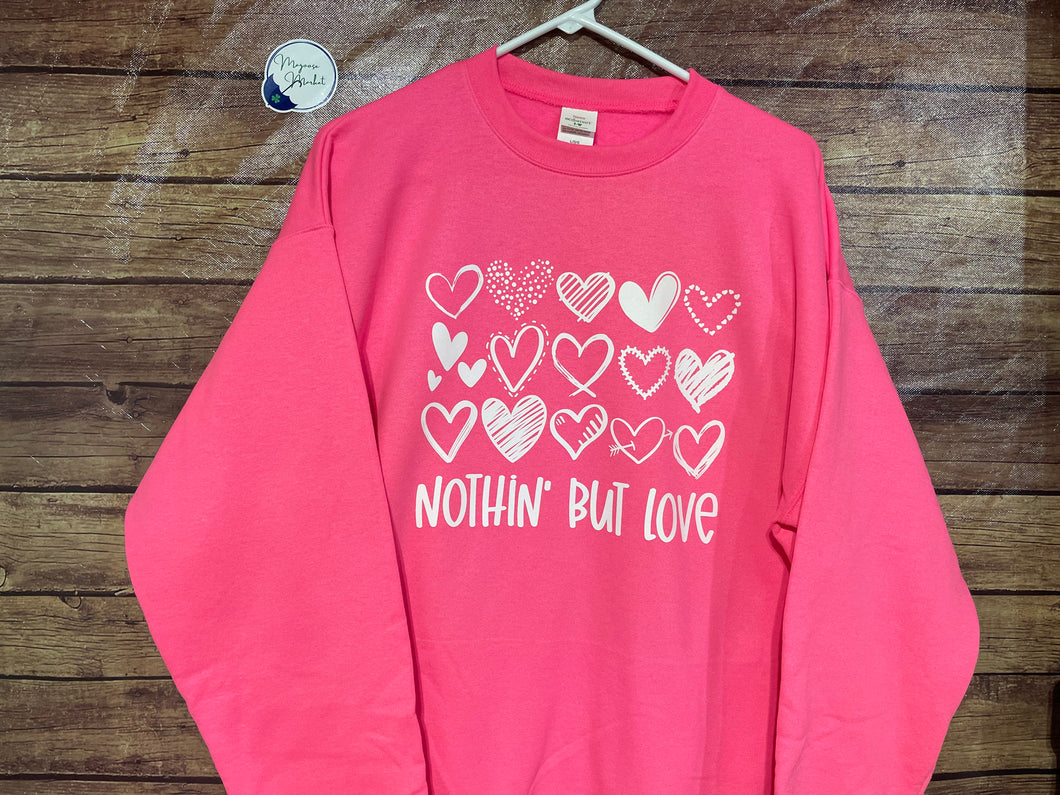 Nothin' but love-Valentine's Day