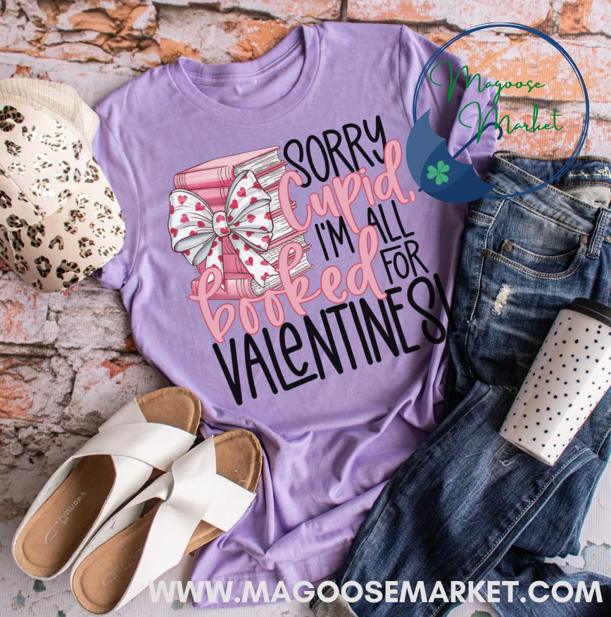 Sorry Cupid, I'm all booked-Valentine's Day
