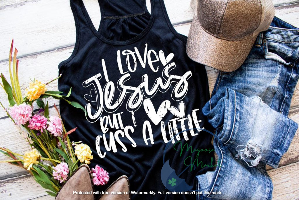 I love Jesus-Everyday Wear