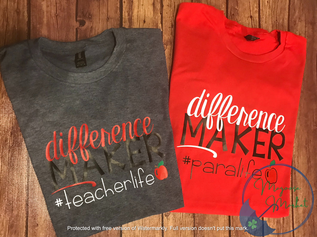 Difference Maker-Teacher Life