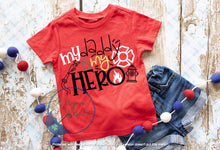 Load image into Gallery viewer, My Mommy/Daddy is my hero-Occupations, Youth
