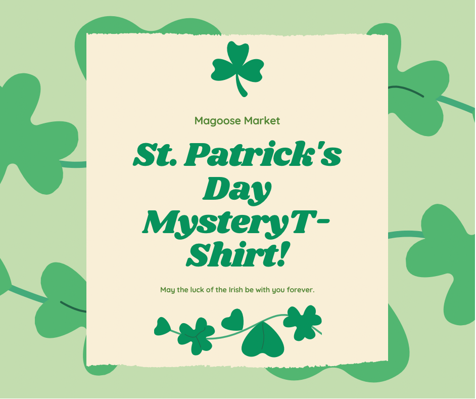 Mystery St. Patrick’s day shirts!