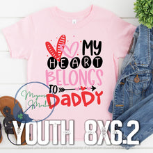 Load image into Gallery viewer, YOUTH My heart belongs to (daddy)(Mommy), Short Sleeve Valentine&#39;s Day
